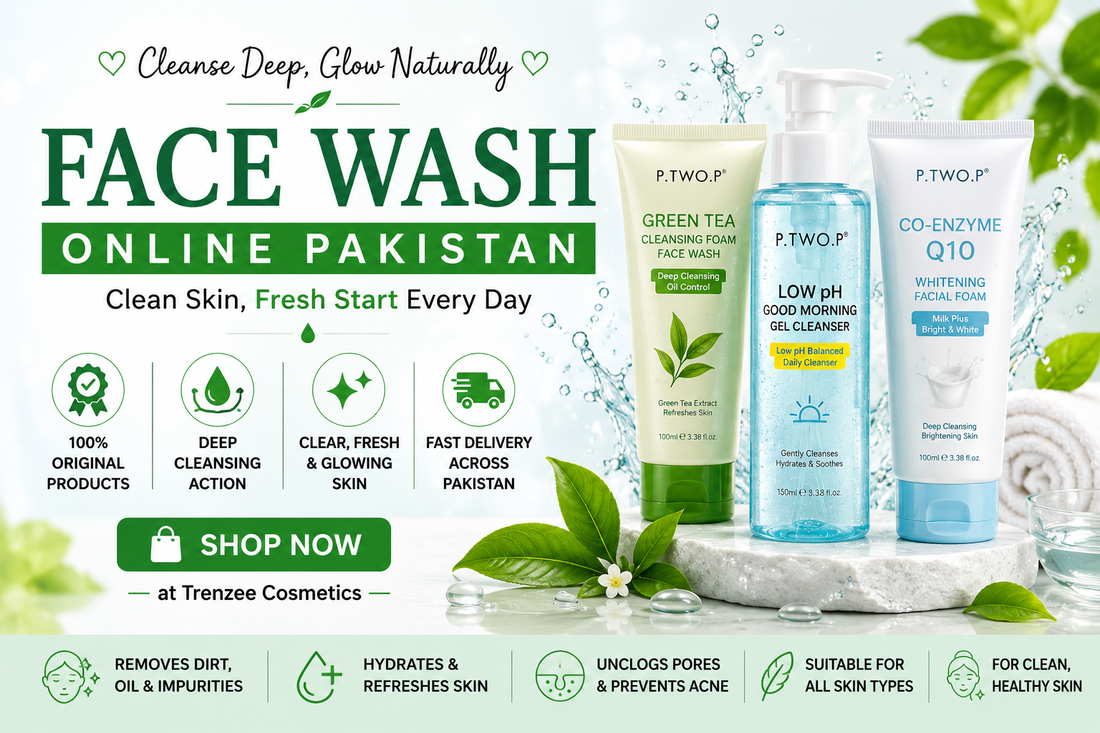 Face Wash Online Pakistan – Foam Cleansers, Gel Cleansers and Facial Wash Collection by Trenzee Cosmetics